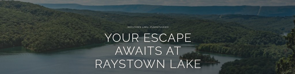 Raystown Lake, Pennsylvania with Lakewood Reserve escape headline