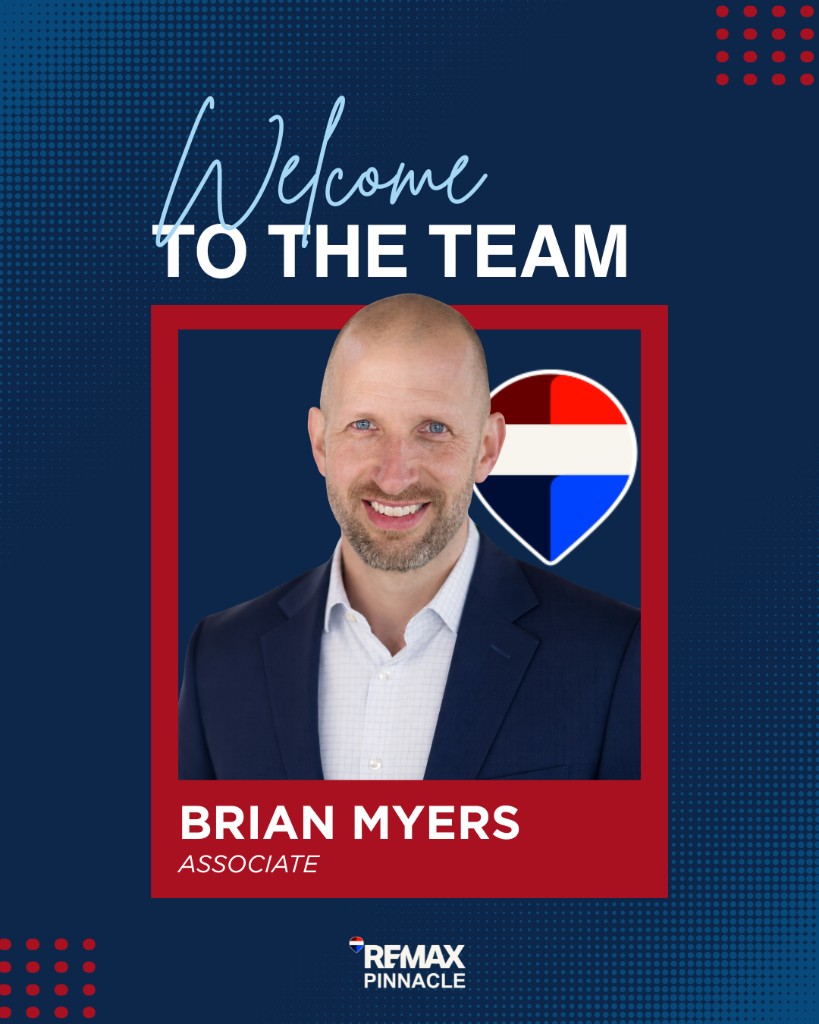 RE/MAX Pinnacle social post: Welcome to the team — Brian Myers, Associate